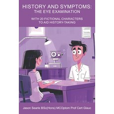 (英文圖書) History & Symptoms: The Eye Examination 平裝版, Independently Published, 英文