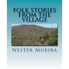 (英文圖書)Folk Stories from the village 平裝版, Createspace Independent Pub..., 英文