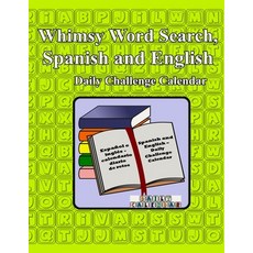 (英文圖書) Whimsy Word Search Spanish and English- Daily Challenge Calendar 平裝版, Independently Published, 英文
