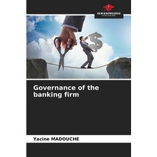 (英文圖書) Governance of the banking firm 平裝版, Our Knowledge Publishing, 英文