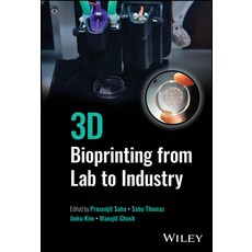 (英文圖書) 3D Bioprinting from Lab to Industry 精裝版, Wiley, 英文
