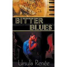 (英文圖書) Bitter Blues 平裝版, Wild Rose Press, 英文
