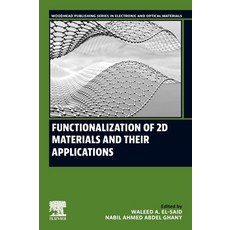 (英文圖書) Functionalization of 2D Materials and Their Applications 平裝版, Woodhead Publishing, 英文
