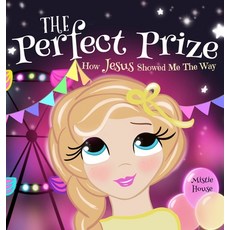 (英文圖書)The Perfect Prize: How Jesus Showed Me The Way (Christian children's picture boo... 精裝版, Castle House Books, 英文