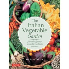 (英文圖書) The Italian Vegetable Garden: A Complete Guide to Growing and Preparing Traditional Italian-S... 平裝版, Periplus Editions, 英文