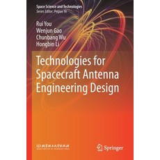 (英文圖書) Technologies for Spacecraft Antenna Engineering Design 平裝版, Springer, 英文
