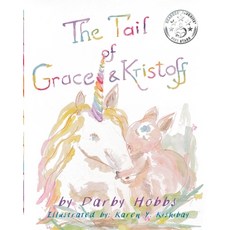 (英文圖書)The Tail of Grace and Kristoff 平裝版, Graylyn Associates, Inc., 英文