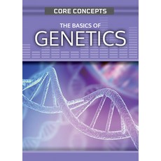 (英文圖書)The Basics of Genetics Library Binding, Rosen Young Adult, 英文, 圖書館裝訂