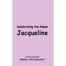 (英文圖書) Celebrating the Name Jacqueline 平裝版, Silent King Books, 英文