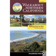 Walkabout Northern California: Hiking Inn to Inn 精裝版, Wilderness Press, 英文