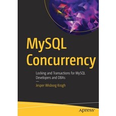 (英文圖書) MySQL Concurrency: Locking and Transactions for MySQL Developers and Dbas 平裝版, Apress, 英文