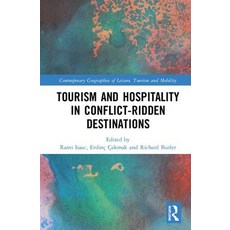 Tourism and Hospitality in Conflict-Ridden Destinations 精裝版, Routledge, 英文