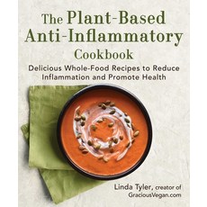 (英文圖書) The Plant-Based Anti-Inflammatory Cookbook: Delicious Whole-Food Recipes to Reduce Inflammati... 精裝版, Skyhorse Publishing, 英文