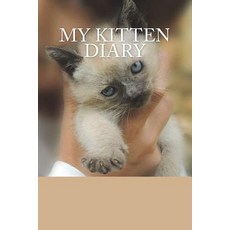(英文圖書) My kitten diary: Siamese 平裝版, Createspace Independent Pub..., 英文