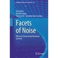 (英文圖書) Facets of Noise: Effects in Classical and Quantum Systems 精裝版, Springer, 英文