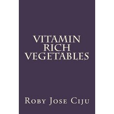 (英文圖書) Vitamin Rich Vegetables 平裝版, Createspace Independent Pub..., 英文