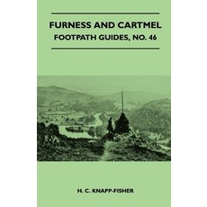 (英文圖書) Furness and Cartmel - Footpath Guide 平裝版, Cole Press, 英文