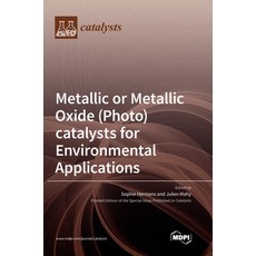 (英文圖書) Metallic or Metallic Oxide (Photo)catalysts for Environmental Applications 精裝版, Mdpi AG, 英文
