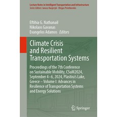 (英文圖書) Climate Crisis and Resilient Transportation Systems: Proceedings of the 7th Con... 精裝版, Springer, 英文