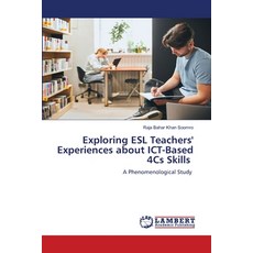 (英文圖書) Exploring ESL Teachers' Experiences about ICT-Based 4Cs Skills 平裝版, LAP Lambert Academic Publis..., 英文