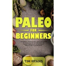 (英文圖書) Paleo For Beginners: The Essential Lessons You Will Need To Get Started On A Pa... 平裝版, Dpw Publishing, 英文