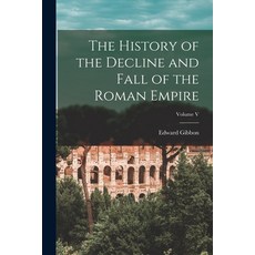 (英文圖書) The History of the Decline and Fall of the Roman Empire; Volume V 平裝版, Legare Street Press, 英文