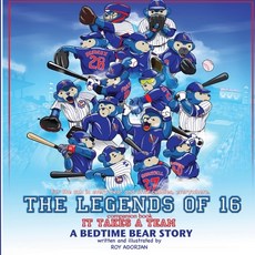 (英文圖書) LEGENDS of 16-IT TAKES A TEAM: A Bedtime Bear Story 平裝版, Createspace Independent Pub..., 英文