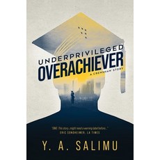 Underprivileged Overachiever: A Crenshaw Story 平裝版, Geospatial Q & A Inc., 英文