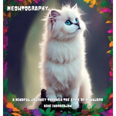 (英文圖書) Meowtography 精裝版, Abhiram Indrarajan, 英文