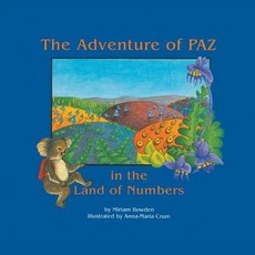 (英文圖書)The Adventure of Paz in the Land of Numbers 平裝版, Green Dragon Publishing Group, 英文