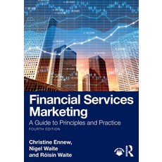 Financial Services Marketing: A Guide to Principles and Practice Paperback, Routledge, 9781032504643, 英文
