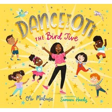 (英文圖書)Dance with Oti: The Bird Jive 精裝版, Candlewick Press (MA), 英文