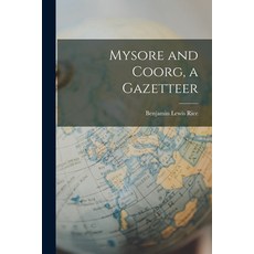 (英文圖書) Mysore and Coorg a Gazetteer 平裝版, Legare Street Press, 英文