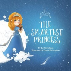 (英文圖書)The smartest princess 平裝版, Createspace Independent Pub..., 英文