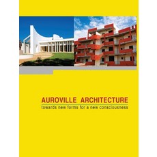 (英文圖書) Auroville Architecture: towards new forms for a new consciousness 精裝版, Prisma, 英文