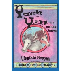 (英文圖書)Yack and Yill and Other Yarns 平裝版, iUniverse, 英文