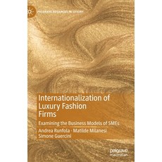 (英文圖書) Internationalization of Luxury Fashion Firms: Examining the Business Models of SMEs 精裝版, Palgrave MacMillan, 英文