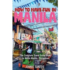 (英文圖書) How to Have Fun in Manila 平裝版, Jennie Santos, 英文