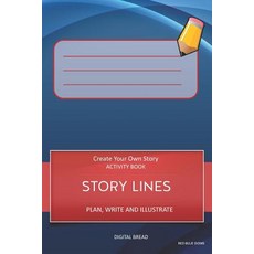 (英文圖書)Story Lines - Create Your Own Story Activity Book Plan Write and Illustrate: Un... 平裝版, Independently Published, 英文
