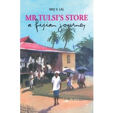 (英文圖書) Mr Tulsi's Store: A Fijian journey 平裝版, Anu Press, 英文