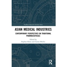(英文圖書) Asian Medical Industries: Contemporary Perspectives on Traditional Pharmaceuticals 平裝版, Routledge, 英文