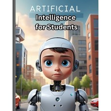 (英文圖書)Artificial Intelligence for Student: AI and its engagement 平裝版, Independently Published, 英文