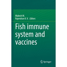 (英文圖書) Fish Immune System and Vaccines 平裝版, Springer, 英文