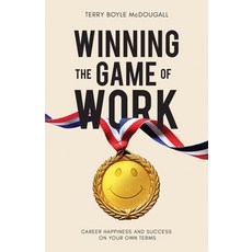 Winning the Game of Work: Career Happiness and Success on Your Own Terms 平裝版, New Degree Press, 英文