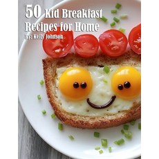(英文圖書) 50 Kid Breakfast Recipes for Home 平裝版, Marick Booster, 英文