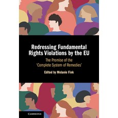 (英文圖書) Redressing Fundamental Rights Violations by the EU 精裝版, Cambridge University Press, 英文