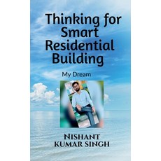 (英文圖書)Thinking for Smart Residential Building (My Dream) 平裝版, Notion Press, 英文