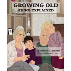 (英文圖書)Growing Old: Aging Explained 平裝版, Createspace Independent Pub..., 英文