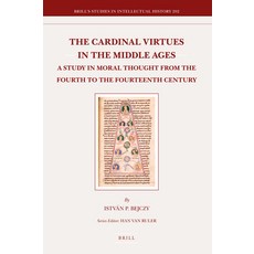 (英文圖書) The Cardinal Virtues in the Middle Ages: A Study in Moral Thought from the Four... 精裝版, Brill, 英文
