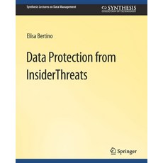 (英文圖書) Data Protection from Insider Threats 平裝版, Springer, 英文